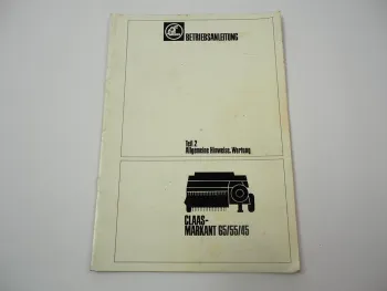 Claas Markant 65 55 45 Presse Pickup Betriebsanleitung Teil 2 Wartung 1979