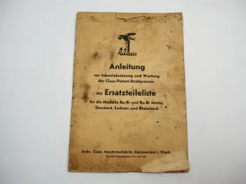 Claas Patent Strohpressen Betriebsanleitung Ersatzteilliste ca. 1940er Jahre