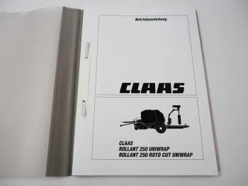Claas Rollant 250 Uniwrap / 250 RC Roto Cut Betriebsanleitung Bedienung Einstellung Wartung
