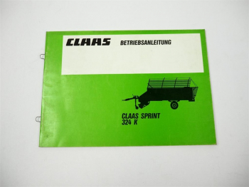 Claas Sprint 324K Lagewagen Betriebsanleitung Wartung 1990