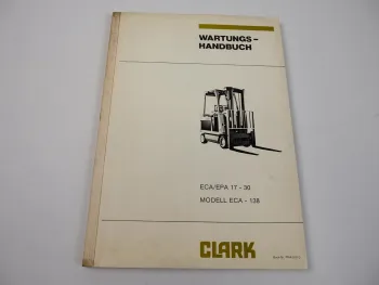 Clark ECA EPA 17 20 22 25 27 30 Werkstatthandbuch Wartungshandbuch 1981