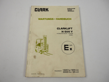 Clark H500Y 30 EX Gabelstapler Wartungshandbuch 1974 - 77 Werkstatthandbuch