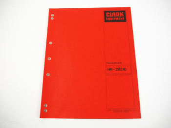 Clark HR28310 Dreiganggetriebe Transmission Wartung Werkstatthandbuch 1974
