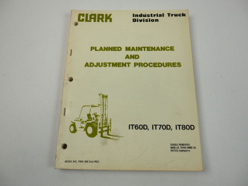 Clark IT 60 70 80 D Maintenance Service Manual Werkstatthandbuch 1979 engl.