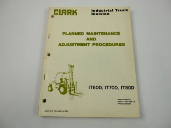 Clark IT 60 70 80 D Maintenance Service Manual Werkstatthandbuch 1979 engl.