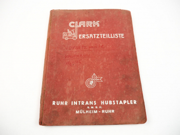 Clark Ruhr Intrans KL11 KL13 HS11 HS1 Stapler Vorsatzgeräte Ersatzteilliste 1950