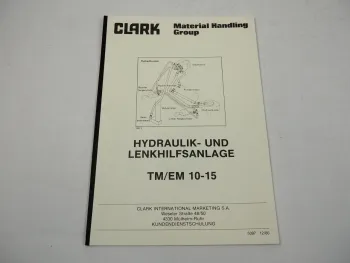 Clark TM EM 10 13 15 Hydraulik Lenkhilfsanlage Schulung Servics Training 1980