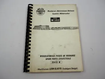 Clayson Claeys M103 Serie 58 - 66 Combine Mähdrescher Ersatzteilliste Parts List