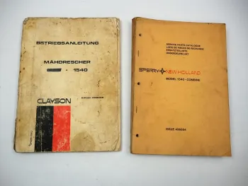 Clayson Sperry New Holland 1540 Mähdrescher Betriebsanleitung Ersatzteilliste