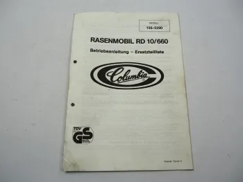 Columbia RD10 660 Rasenmobil Modell 135-5290 Betriebsanleitung Ersatzteilliste