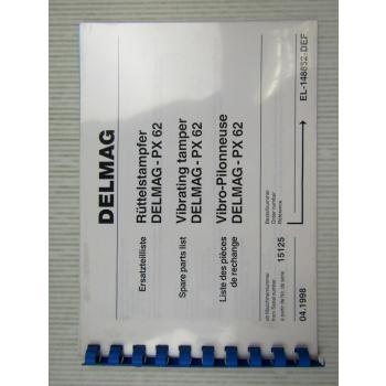 Delmag PX 62 Rüttelstampfer Ersatzteilliste Ersatzteilkatalog Parts List 1998