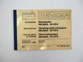 Delmag SV4512 Rüttelplatte Ersatzteilliste Spare Parts List