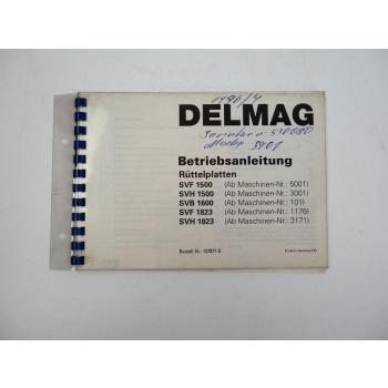 Delmag SVF SVH 1500 1823 SVB 1600 Rüttelplatte Betriebsanleitung 1995