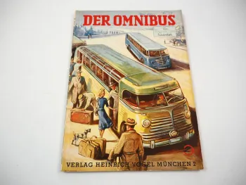 Der Omnibus Zeitschrift Nutzfahrzeug Sonderheft Vogel Verlag München 1949