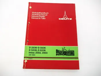 Deutz D 2506- 5506 5206 6206 Intrac 2002 2003 Getriebe TW25 TW35 TW50 Werkstatthandbuch