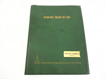 Deutz D 25.2 30 30S 40L Radschlepper Werkstatthandbuch Reparaturhandbuch 1964
