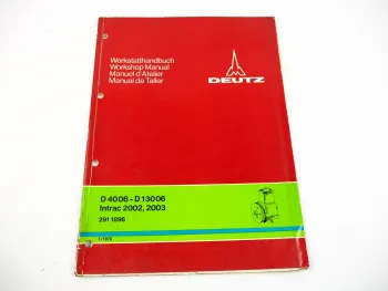 Deutz D 4006 - 13006 Deutz Intrac 2002 2003 Werkstatthandbuch Druckluftbremsanlage Reparatur