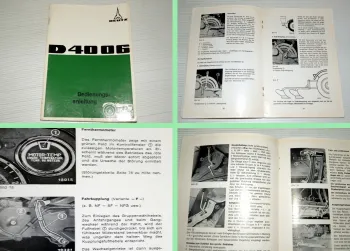 Deutz D 4006 Traktor mit F3L 912 Betriebsanleitung 1967 Bedienung Wartung