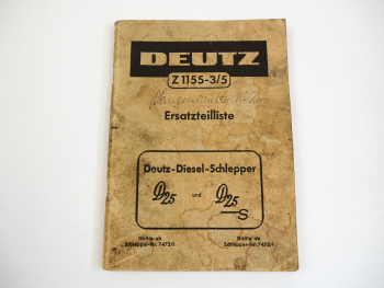 Deutz D25 D25S Dieselschlepper Ersatzteilliste Ersatzteilkatalog 1960