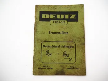 Deutz D25 D25S Traktor Ersatzteilliste Ersatzteilkatalog 1959