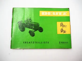 Deutz D25.2 D30 D30S Dieselschlepper Ersatzteilliste Spare Parts List 1960er J.