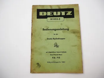 Deutz D40 Radschlepper mit F3L 712 Motor Betriebsanleitung Bedienung 1958
