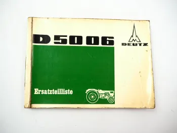 Deutz D5006 Traktor Ersatzteilliste Ersatzteilkatalog 1968