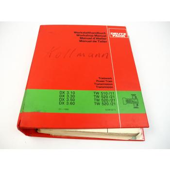 Deutz DX 3.10 3.30 3.50 3.60 Werkstatthandbuch Getriebe TW510 TW520 1986