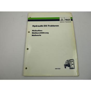 Deutz DX 3.10 - 3.90 4.10 - 4.70 6.05 - 6.50 Hydraulik Schulunghandbuch 1990