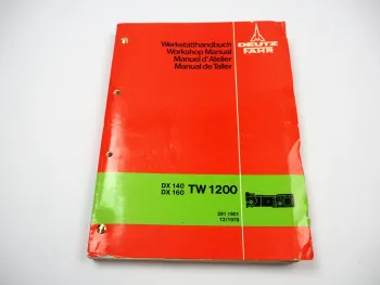 Deutz DX 140 160 Werkstatthandbuch Getriebe TW1200 Workshop Manual 1978