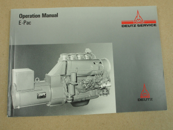 Deutz E-Pac engine F3-6L 912 F operating instructions 1991 Operation and mainten