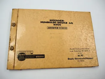 Deutz F2L 514/54 Schlepper 30 PS Ersatzteilkatalog Zusatz 1956/58 TN1053-5/2