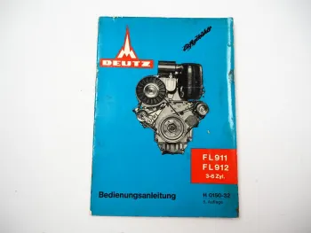 Deutz F3L F4L F6L 911 912 Bedienungsanleitung Betriebsanleitung 1968