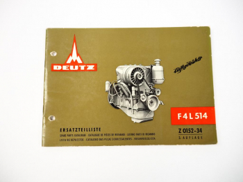 Deutz F4L 514 Ersatzteilliste Ersatzteilkatalog 1965 für 4 Zylinder Dieselmotor