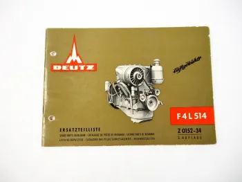 Deutz F4L 514 Ersatzteilliste Ersatzteilkatalog 1965 für 4 Zylinder Dieselmotor
