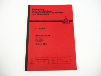 Deutz F6L 913 Motor für Atlas Copco Kompressor XAHS125 Ersatzteilliste 1986