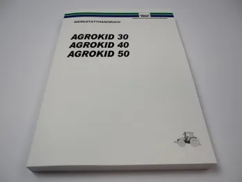 Deutz Fahr Agrokid 30 40 50 Werkstatthandbuch Reparaturanleitung