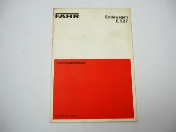 Deutz Fahr E327 Erntewagen Betriebsanleitung Bedienungsanleitung 1977
