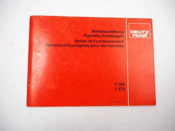 Deutz Fahr F550 F570 Flachsilo Erntewagen Betriebsanleitung 1984