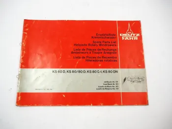 Deutz Fahr KS 60 80 D D-I DN Kreiselschwader Ersatzteilliste Parts List 1979