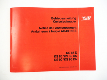 Deutz Fahr KS 85 / 90 D DN Betriebsanleitung Notice de Fonctionnement