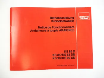 Deutz Fahr KS 85 / 90 D DN Betriebsanleitung Notice de Fonctionnement