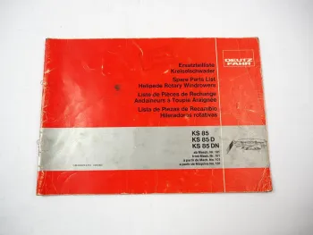 Deutz Fahr KS85 D DN Kreiselschwader Ersatzteilliste Spare Parts List 1980