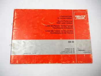 Deutz Fahr SM40 Scheibenmäher Ersatzteilliste Spare Parts List 1980