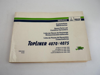 Deutz Fahr Topliner 4070 4075 Mähdrescher Ersatzteilliste Spare Parts List 1992