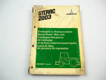 Deutz Intrac 2003 Traktor Ersatzteilliste Ersatzteilkatalog Spare Parts List 1977