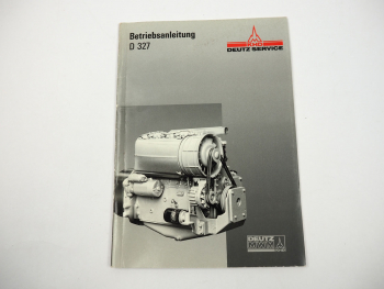 Deutz MWM D327 2 - 6 Zyl. Motor Betriebsanleitung Bedienungsanleitung 1996