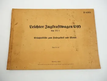Dienstvorschrift D628/4 Ersatzteilliste Unic TU1 Zugkraftwagen U305 Wehrmacht