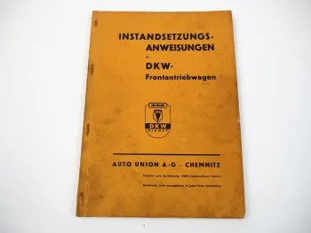 DKW F4 F5 F7 F8 Instandsetzungsanweisung Werkstatthandbuch 1938