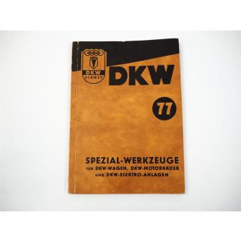 DKW Spezialwerkzeuge für DKW Wagen Motorrad Elektroanlagen Katalog Nr. 77